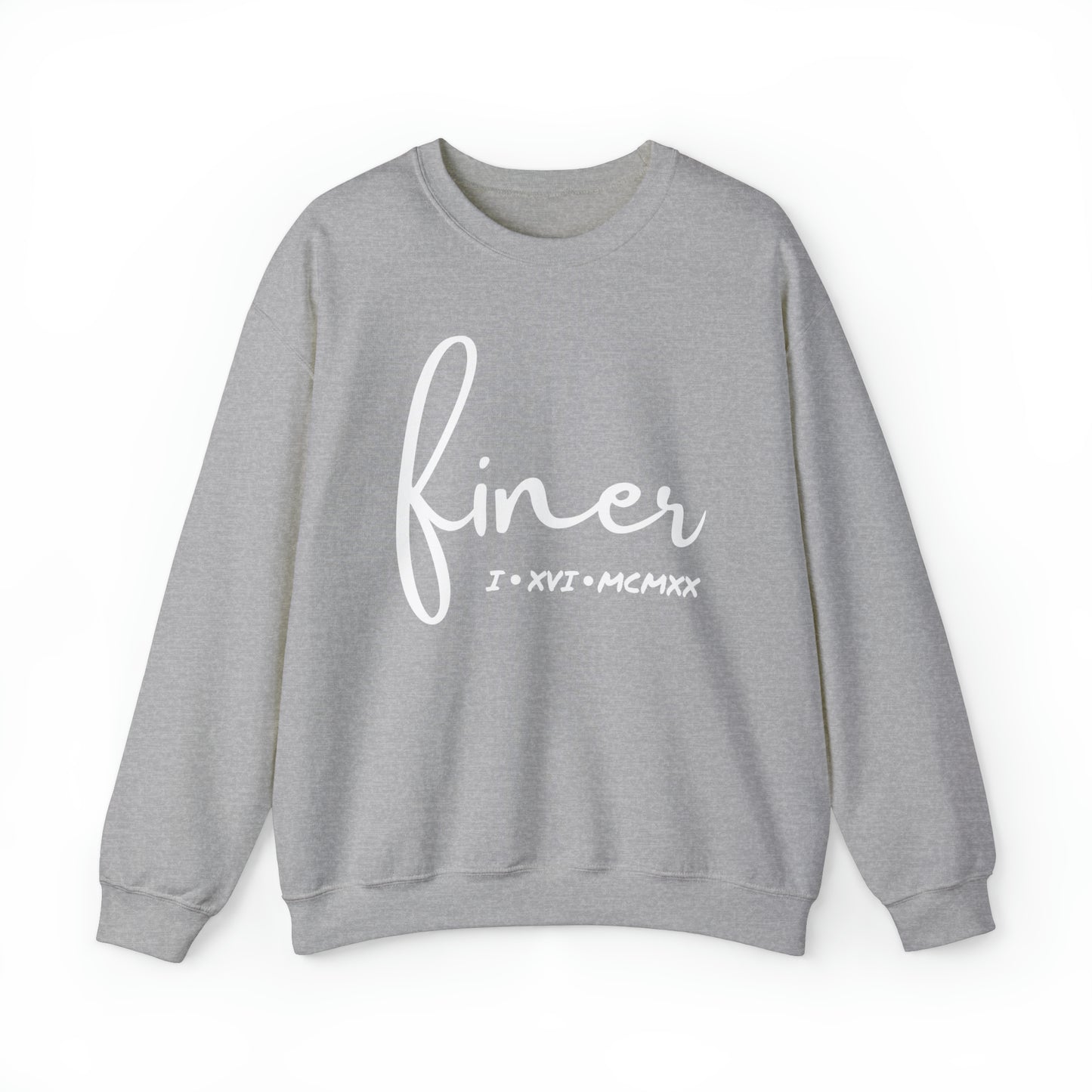 Finer 1920 (Sweatshirt)